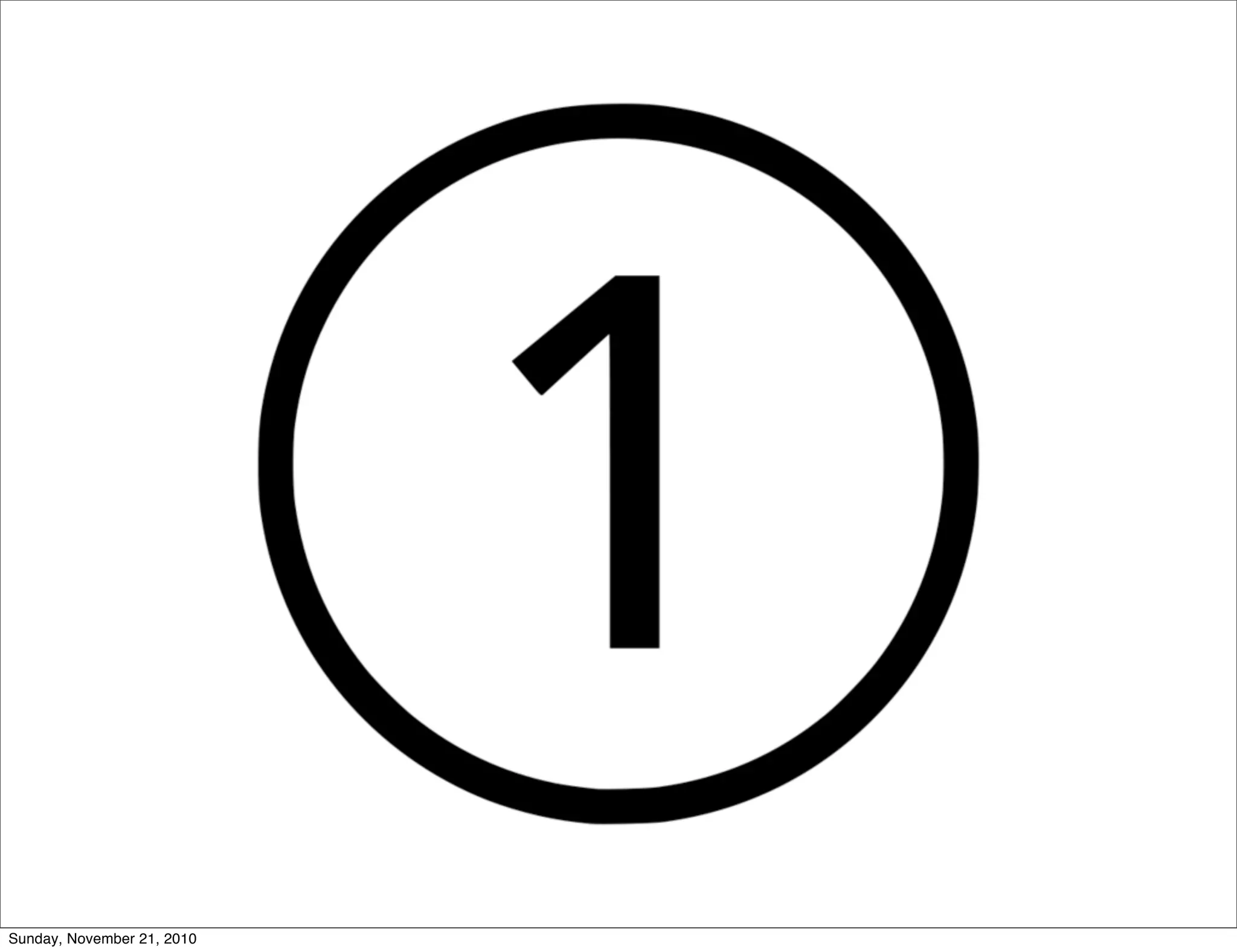 Sunday, November 21, 2010
 