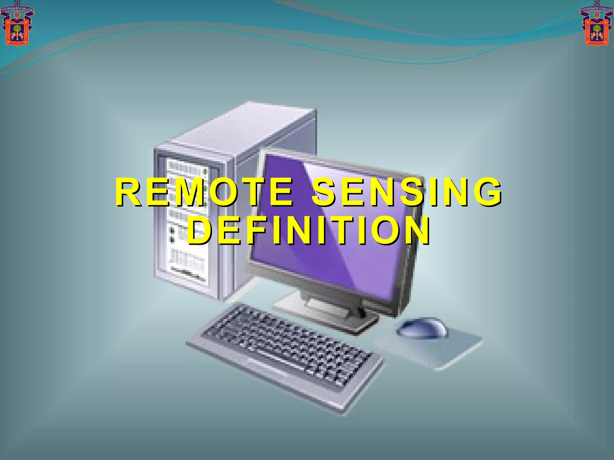 REMOTE SENSING DEFINITION 