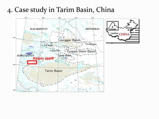 4. Case study in Tarim Basin, China