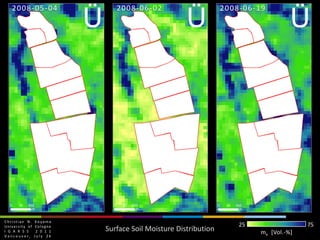 2007-08-022007-09-17Christian N. KoyamaUniversity of CologneIGARSS 2011Vancouver, July 262575Surface Soil Moisture Distributionmv [Vol.-%]