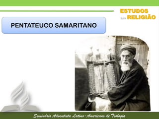 PENTATEUCO SAMARITANO
 