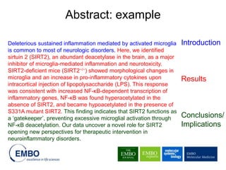 Deleterious sustained inflammation mediated by activated microglia
is common to most of neurologic disorders. Here, we identified
sirtuin 2 (SIRT2), an abundant deacetylase in the brain, as a major
inhibitor of microglia-mediated inflammation and neurotoxicity.
SIRT2-deficient mice (SIRT2−/−) showed morphological changes in
microglia and an increase in pro-inflammatory cytokines upon
intracortical injection of lipopolysaccharide (LPS). This response
was consistent with increased NF-κB-dependent transcription of
inflammatory genes, NF-κB was found hyperacetylated in the
absence of SIRT2, and became hypoacetylated in the presence of
S331A mutant SIRT2. This finding indicates that SIRT2 functions as
a ‘gatekeeper’, preventing excessive microglial activation through
NF-κB deacetylation. Our data uncover a novel role for SIRT2
opening new perspectives for therapeutic intervention in
neuroinflammatory disorders.
Introduction
Results
Conclusions/
Implications
Abstract: example
 