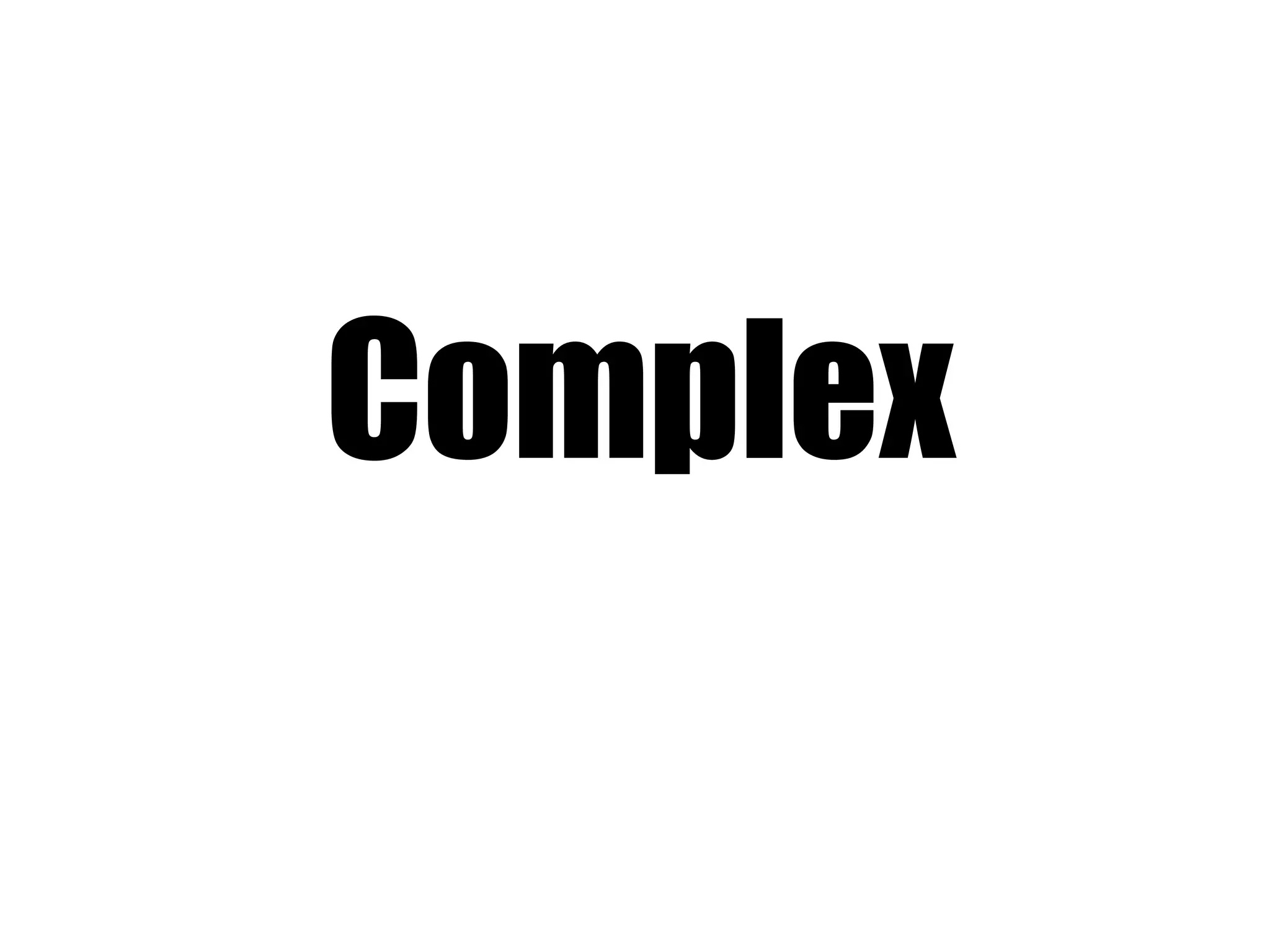 Complex 