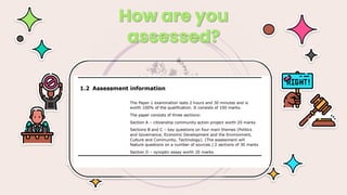 How are you
assessed?
 