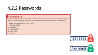 4.2.2 Passwords
 