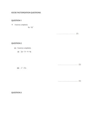 IGCSE FACTORIZATION 2 PRACT QUESTIONS.pdf