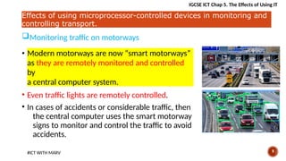 Motorway Computer IGCSE ICT Chapter 5 The Effects of Using IT.pptx
