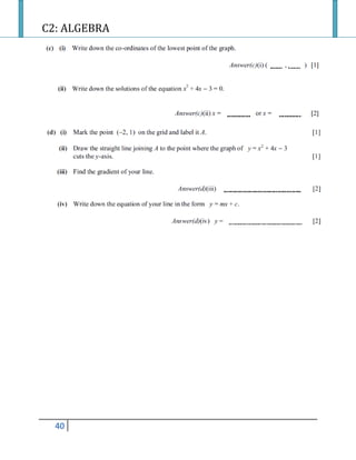C2: ALGEBRA
40
 