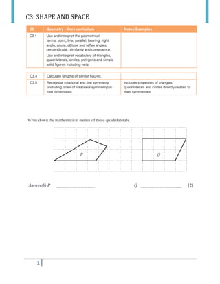 C3: SHAPE AND SPACE
1
 