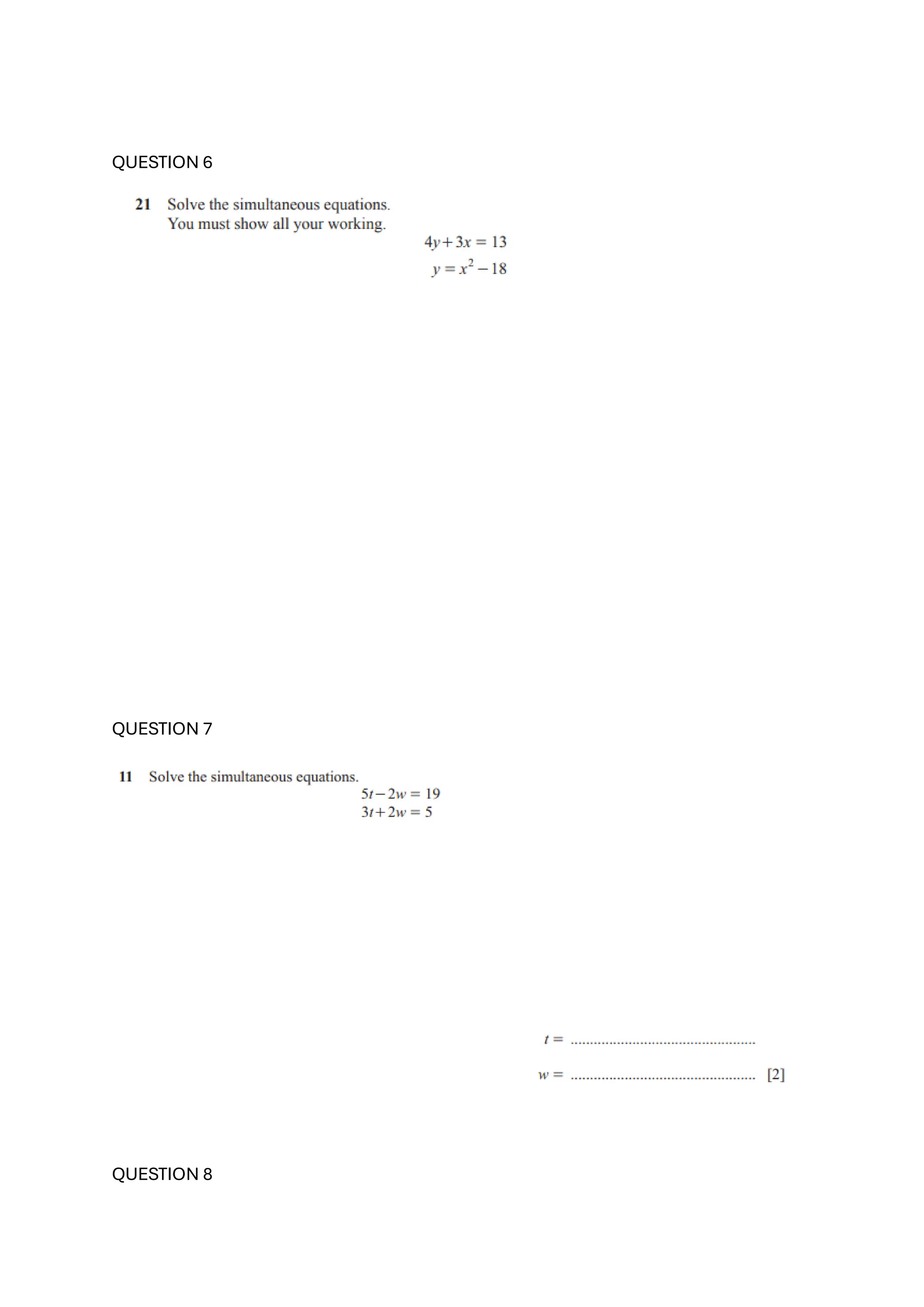 QUESTION 6
QUESTION 7
QUESTION 8
 