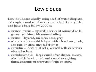 Low clouds
 