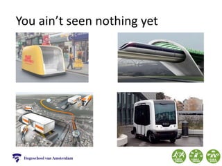 You ain’t seen nothing yet
 