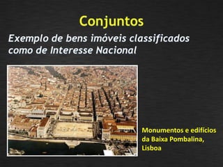 Monumentos e edifícios
da Baixa Pombalina,
Lisboa
 