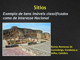 Ruínas Romanas de
Conímbriga, Condeixa-a-
Velha, Coimbra
 