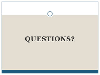 QUESTIONS?
 