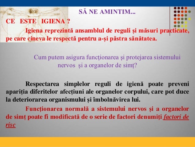 Igiena Sistemului Nervos și A Organelor De Simț Proiect Tematic