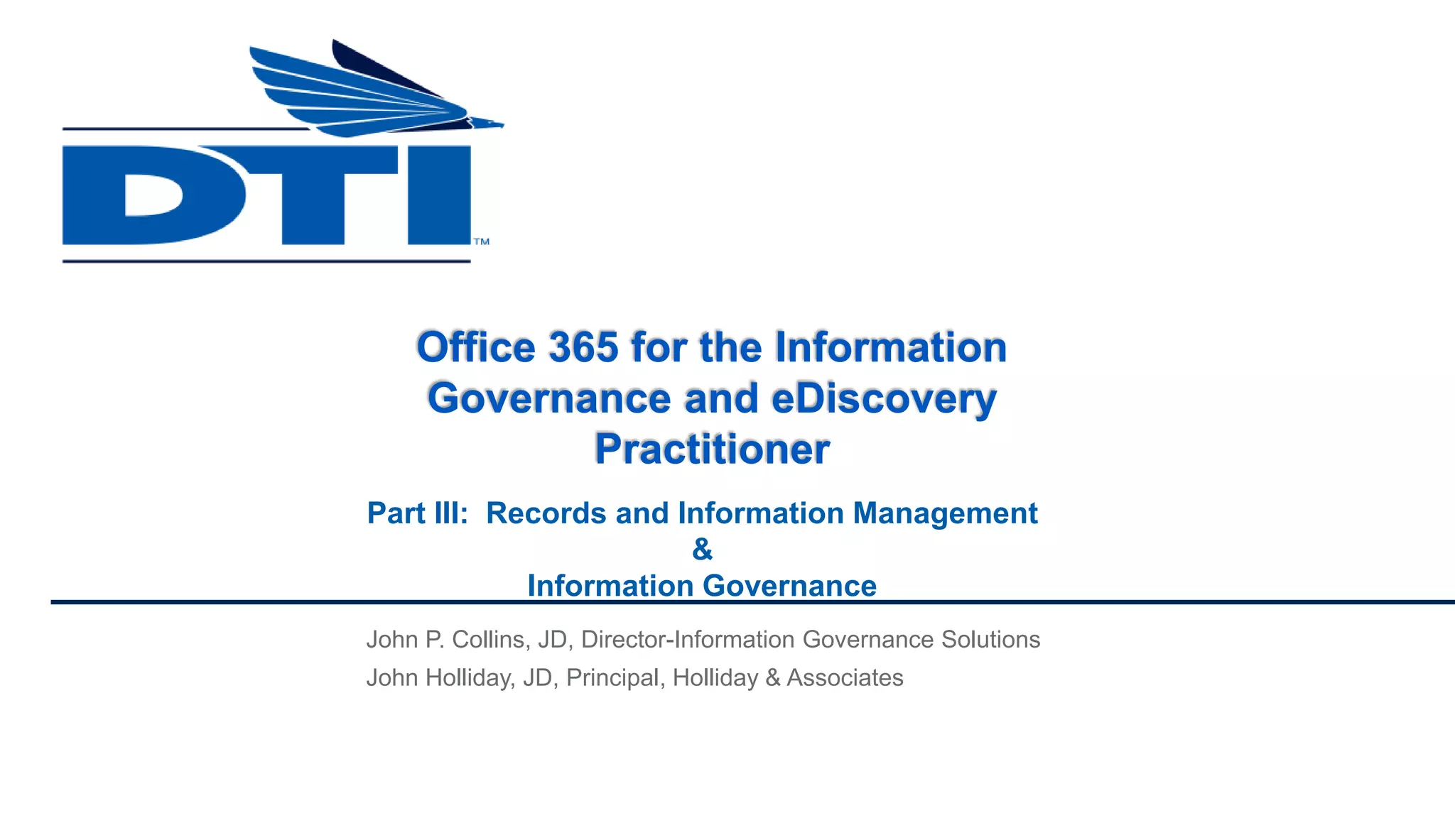 Information Governance in office 365 records management and retention PPT