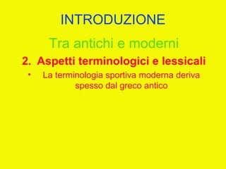 I giochi olimpici (unitaria 2012)