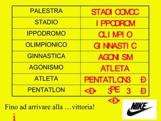 I giochi olimpici (unitaria 2012)