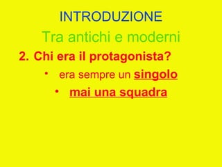 I giochi olimpici (unitaria 2012)