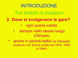 I giochi olimpici (unitaria 2012)