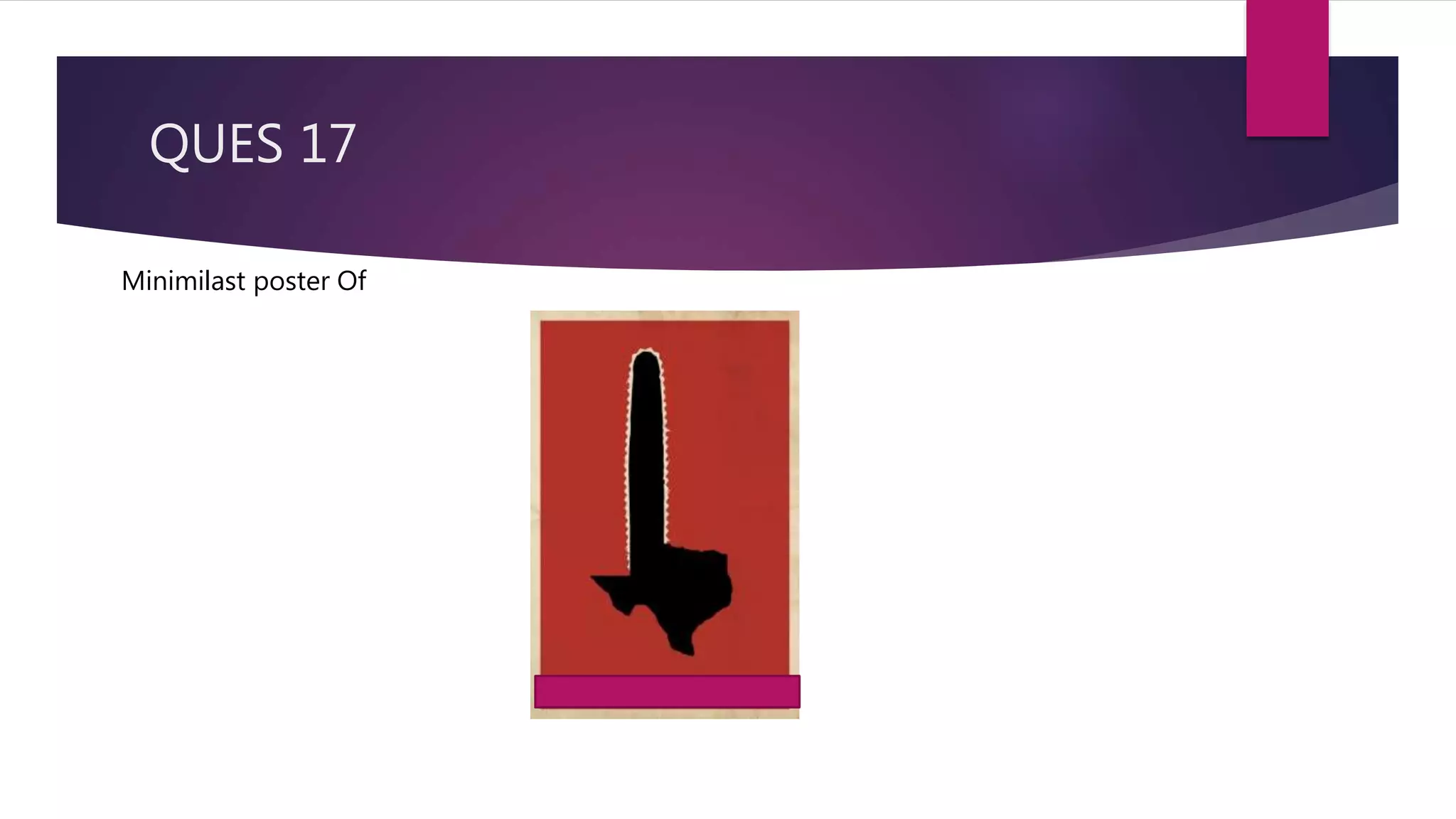 QUES 17
Minimilast poster Of
 