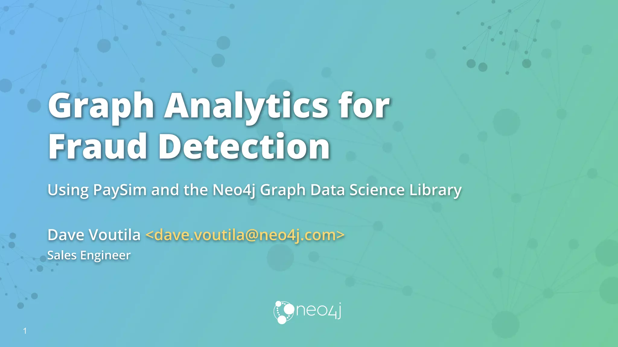 Leveraging Graph Analytics for Fraud Detection in PaySim Data | PPT