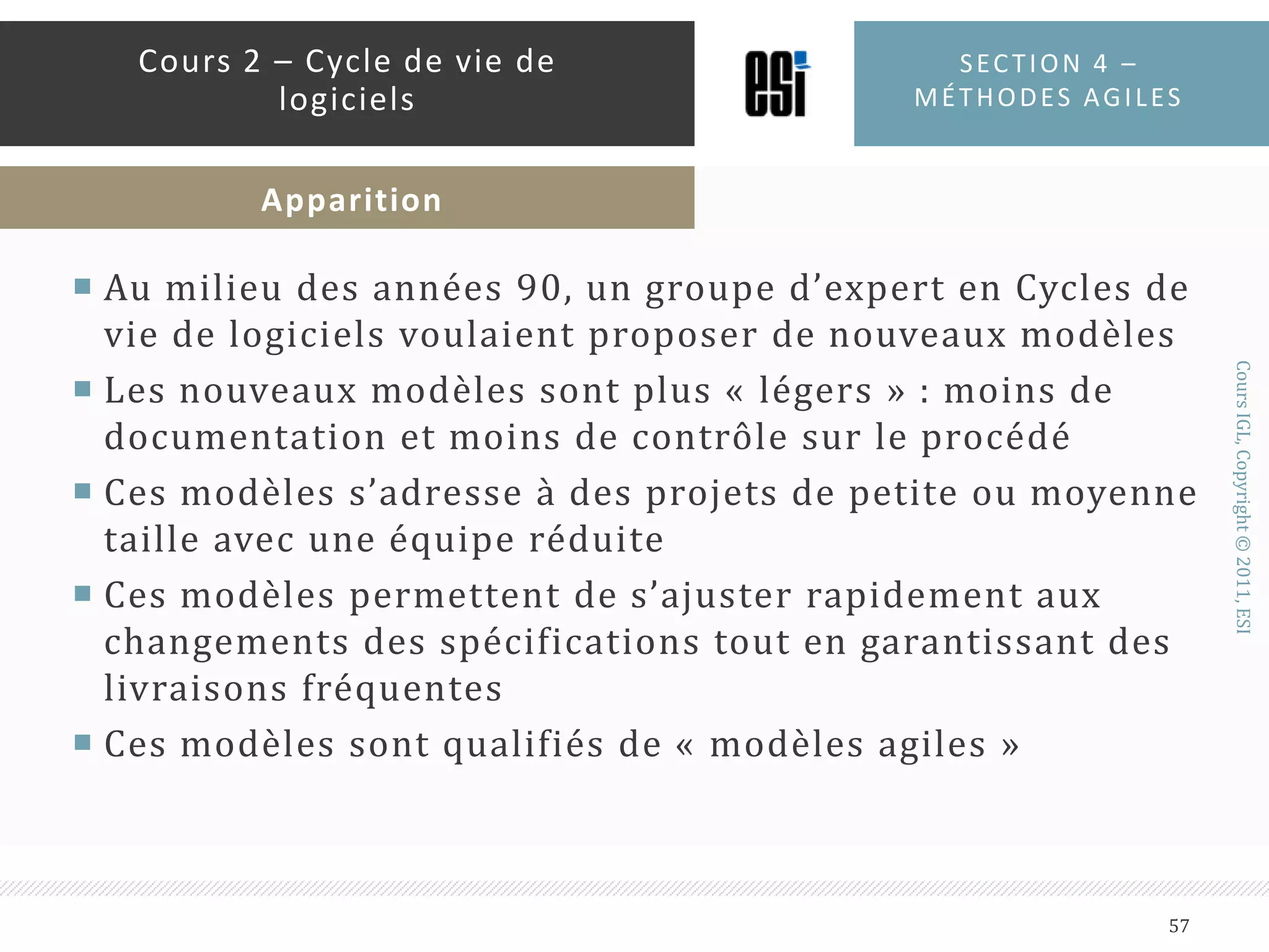 Quels sont les critères qui définiront quel modèle choisir ?