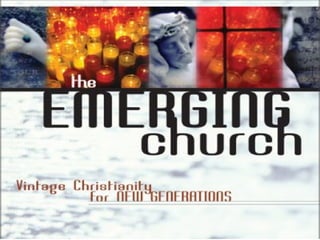 Emergent Church 