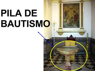 PILA DE BAUTISMO