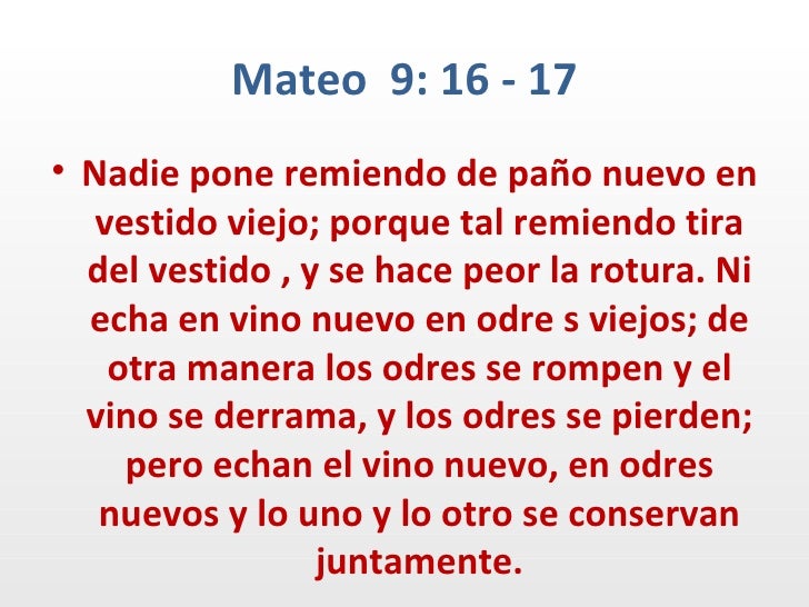 Resultado de imagen para Mateo 9,16-17