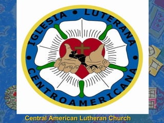 Central American Lutheran Church 
