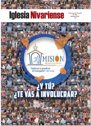 IglesiaNivariense Diócesis de Tenerife
Nº 163
Octubre 2016
1 €
 