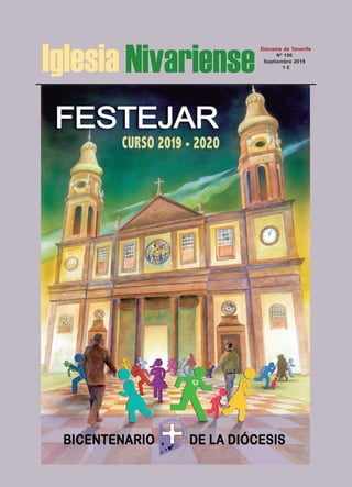 Iglesia Nivariense
Diócesis de Tenerife
Nº 190
Septiembre 2019
1 €
 
