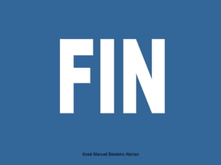 Xosé Manuel Besteiro Alonso
 
