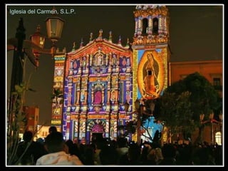 Iglesia del Carmen, S.L.P. 