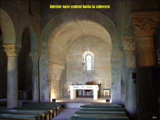 Interior nave central hacia la cabecera 
 