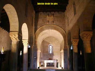 Interior desde los pies 
 