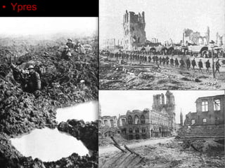 • Ypres
 