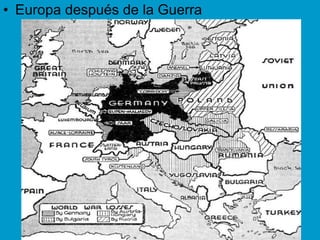 • Europa después de la Guerra
 