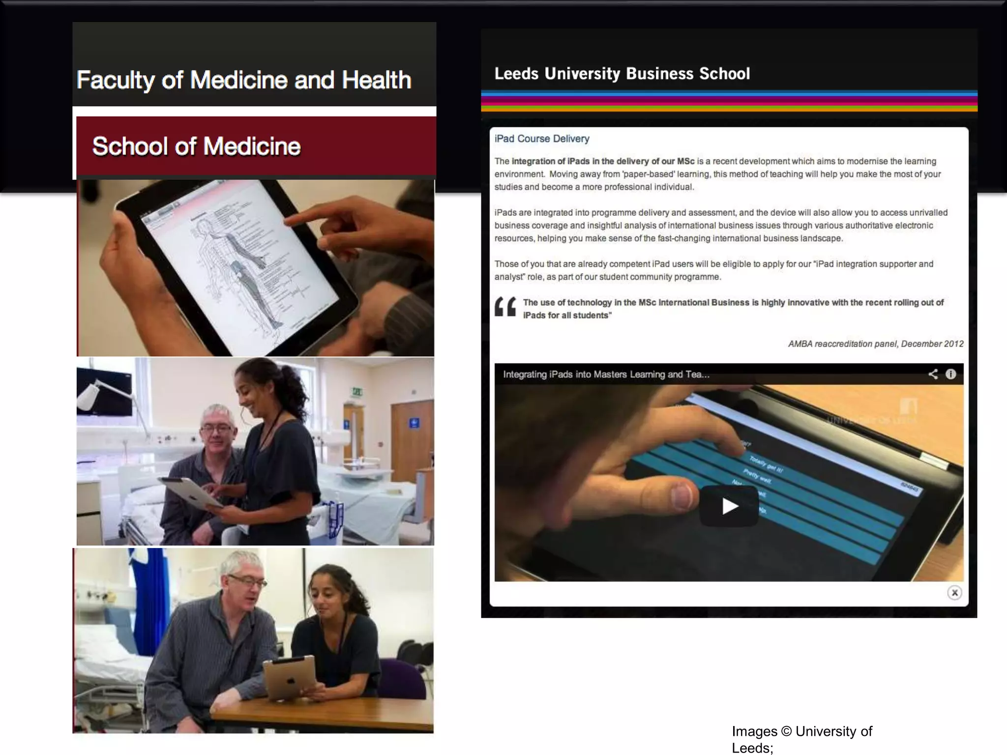 Images © University of
Leeds;
 