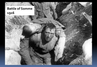 Battle of Somme
1916
 