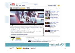 XI JORNADAS sobre Tecnologías de la Información para la Modernización de las Administraciones Públicas


                                                                                                         16
 