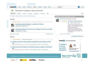 XI JORNADAS sobre Tecnologías de la Información para la Modernización de las Administraciones Públicas


                                                                                                         17
 