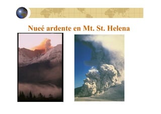 Nueé ardente en Mt. St. Helena

 