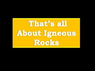 Igneous rock ppt