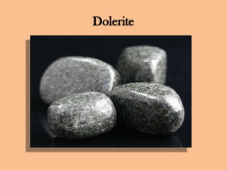 Dolerite

 