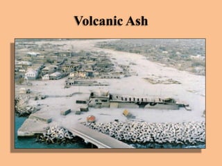 Volcanic Ash

 
