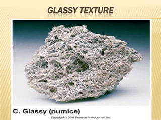 GLASSY TEXTURE
 
