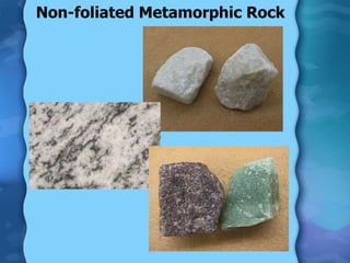 Non-foliated Metamorphic Rock 